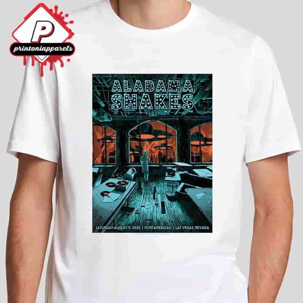 Alabama Shakes Event Artwork Poster At Fontainebleau Las Vegas Nevada On Sat August 9th 2025 Unisex T-Shirt Alabama Shakes Event Artwork Poster At Fontainebleau Las Vegas Nevada On Sat August 9th 2025 Unisex T-Shirt
