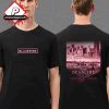 Blackpink Deadline World Tour Exclusive Event Tee Milan At Impodromo Snai La Maura On August 6th 2025 Two Sided Unisex T-Shirt