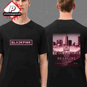 Blackpink Deadline World Tour Exclusive Event Tee Milan At Impodromo Snai La Maura On August 6th 2025 Two Sided Unisex T-Shirt