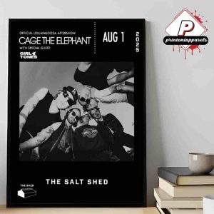 Cage The Elephant Lollapalooza Aftershow With Girl Tones Poster At Chicago Aug 1st 2025 Home Decor Poster Canvas