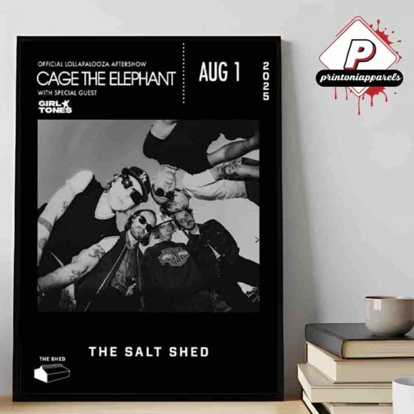 Cage The Elephant Lollapalooza Aftershow With Girl Tones Poster At Chicago Aug 1st 2025 Home Decor Poster Canvas