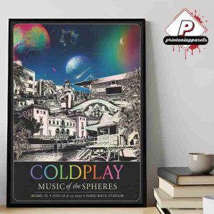 Coldplay 2025 Miami Music Of The Spheres Limited Edition Tour Poster At Hard Rock Stadium Florida On July 26th And 27th 2025 Home Decor Poster Canvas