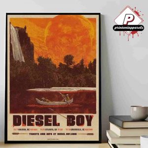 Diesel Boy Artowrk For 3 Nights At Raleigh Atlanta Greenville On November 7th To 9th 2025 Home Decor Poster Canvas