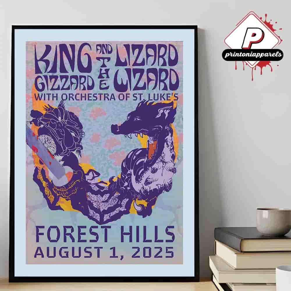 King Gizzard And The Lizard Wizzard With Orchestra Of St Luke Event Poster At Forest Hills On August 1st 2025 Home Decor Poster Canvas King Gizzard And The Lizard Wizzard With Orchestra Of St Luke Event Poster At Forest Hills On August 1st 2025 Home Decor Poster Canvas