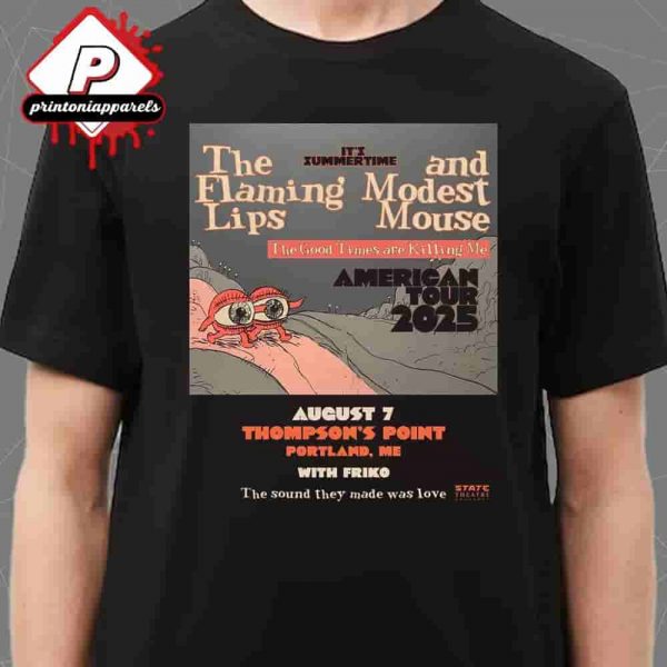 Modest Mouse And The Flaming Lips It’s Summertime Poster Live At Thompson’s Point Portland ME On August 7th 2025 Unisex T-Shirt