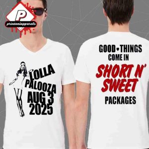 Sabrina Carpenter Lollapalooza Good Things Come In Short N Sweet On August 3rd 2025 Two Sided Unisex T-Shirt
