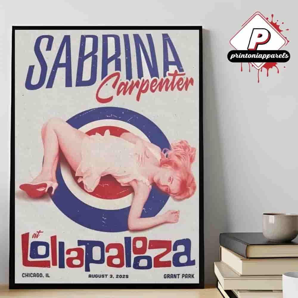 Sabrina Carpenter Lollapalooza Poster At Grant Park Chicago IL On August 3rd 2025 Home Decor Poster Canvas Sabrina Carpenter Lollapalooza Poster At Grant Park Chicago IL On August 3rd 2025 Home Decor Poster Canvas