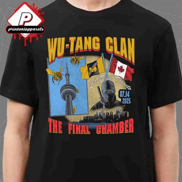 Wu-Tang Clan Final Chamber Tour 2025 Live In Toronto Exclusive Tee On July 14th 2025 Unisex T-Shirt